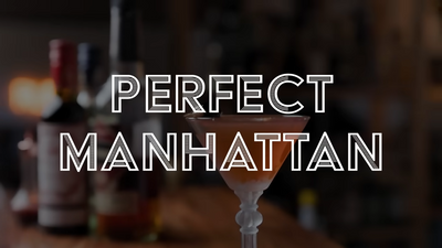 Perfect Manhattan